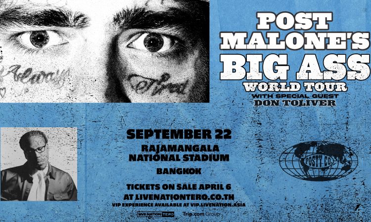 Post Malone ประกาศผังแล้ว ราคาเริ่มต้น 2,800 บาท เริ่มขายบัตร Pre-Sale 6 เม.ย.นี้ เจอกัน 22 ก.ย. ราชมังฯ